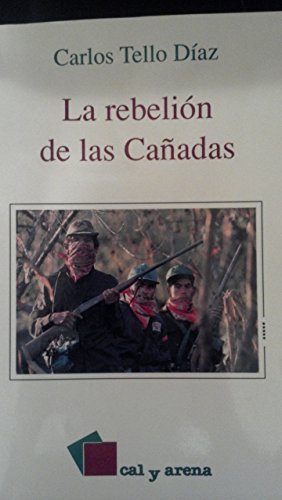 Imagen de archivo de REBELION DE LAS CAADAS a la venta por Libros Latinos