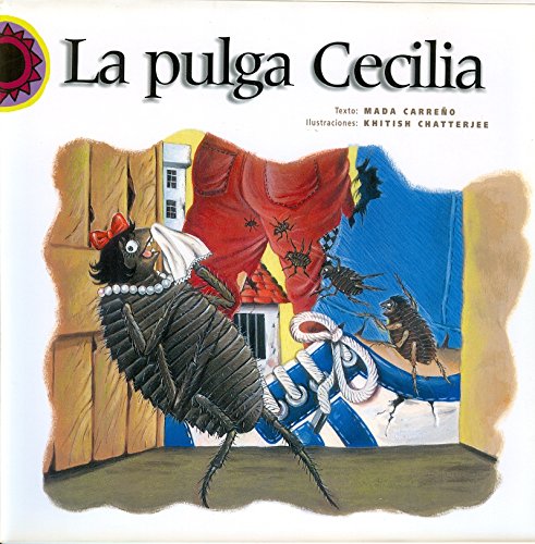 9789684940741: La pulga Cecilia/ The Flea Cecilia