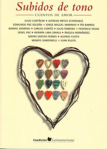 Stock image for Subidos de tono. Cuentos de amor. for sale by La Librera, Iberoamerikan. Buchhandlung