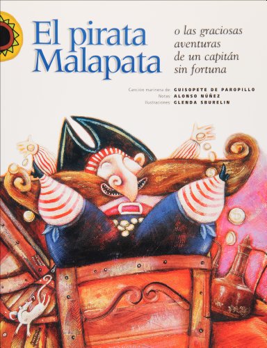 El pirata Malapata (Spanish Edition) - Alonso Nuñ