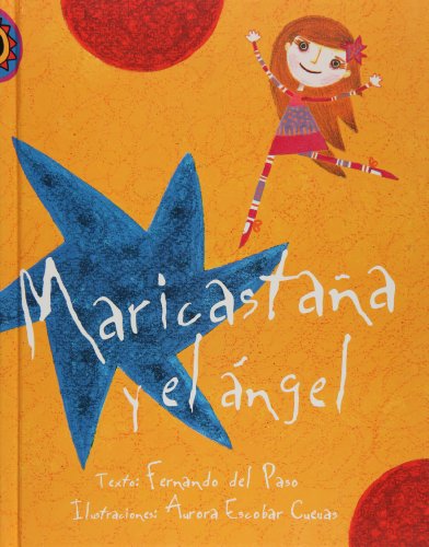 9789684941830: Maricastana Y El Angel/ Maricastagna and the Angel (Encuento)