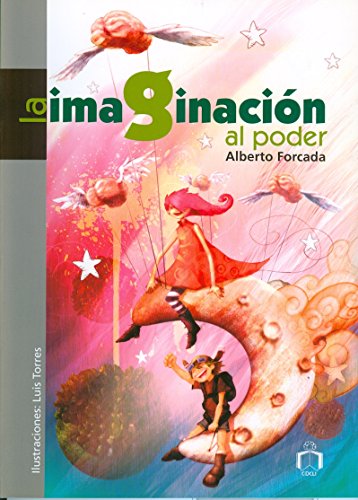 Imagen de archivo de La imaginacion al poder (Delta 3) (Spanish Edition) [Paperback] by Alberto Fo. a la venta por Iridium_Books