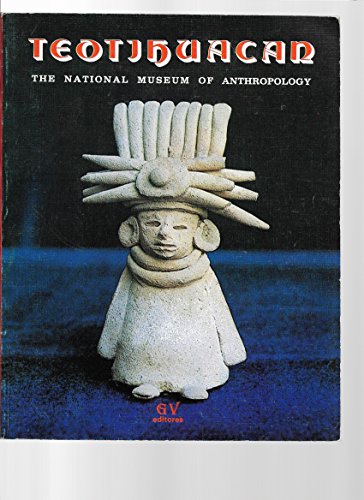 Stock image for Teotihuacan Hall: The Mexican National Museum of Anthroopology for sale by ThriftBooks-Dallas