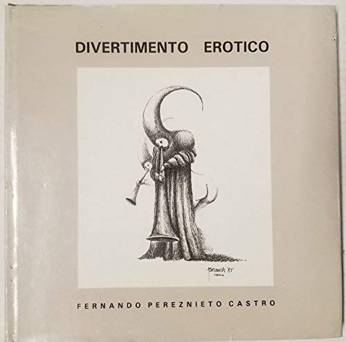 9789684993129: Divertimento ero?tico para fanfarria y cuerdas (Spanish Edition)