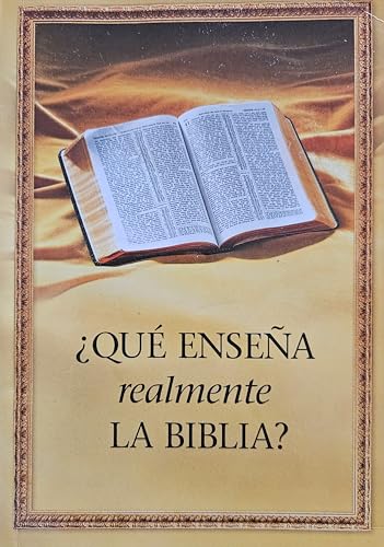 Stock image for Que Ensena Realmente La Biblia for sale by Better World Books: West