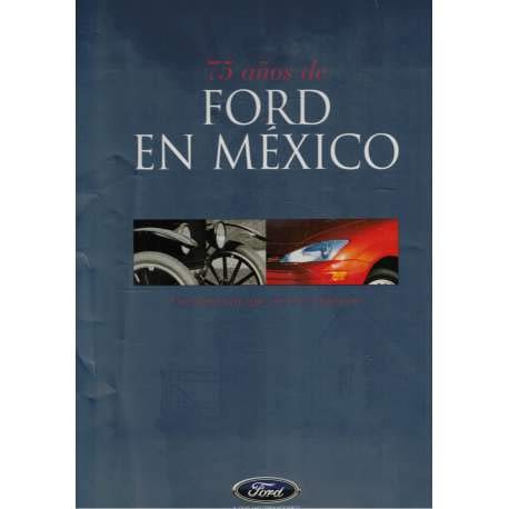 Stock image for 75 AOS DE FORD EN MEXICO UNA HISTORIA QUE MERECE CONTARSE for sale by LIBRERA COCHERAS-COLISEO