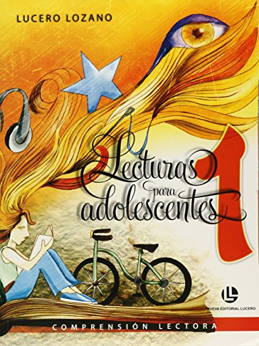 Stock image for LECTURAS PARA ADOLESCENTES 1 (NVO) [Paperback] by Lozano Lucero for sale by Iridium_Books