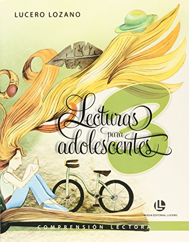 Stock image for LECTURAS PARA ADOLESCENTES 3 (NVO) [Paperback] by Lozano Lucero for sale by Iridium_Books