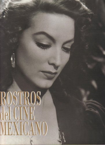 9789685059060: Rostros Del Cine Mexicano (Artes Visuales)