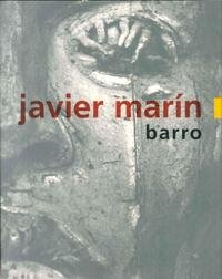 Imagen de archivo de Javier Marn - Barro a la venta por Fellner Art Books