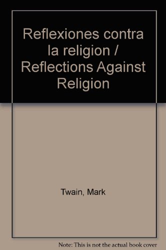 9789685115391: Reflexiones contra la religion / Reflections Against Religion