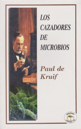 9789685146050: Los Cazadores de Microbes