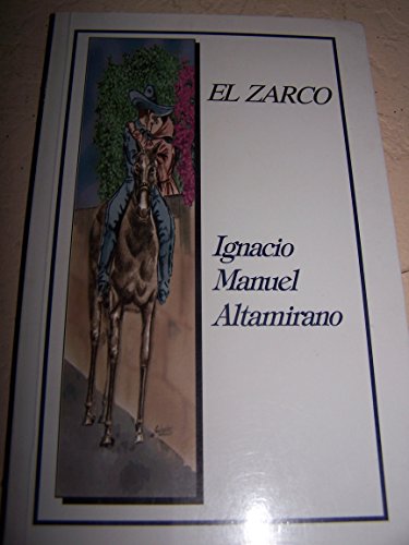 9789685146203: ZARCO (LEYENDA) by ALTAMIRANO IGNACIO