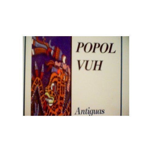 Stock image for Popol Vuh: Antiguas Leyendas del Maya Quiche' for sale by ThriftBooks-Dallas