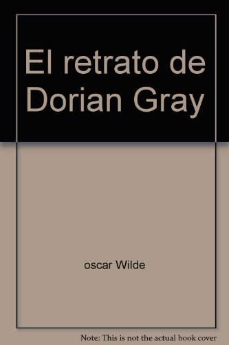 Stock image for El retrato de Dorian Gray for sale by ThriftBooks-Atlanta