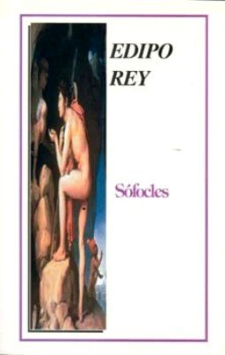 EDIPO REY (EDICIONES LEYENDA) (9789685146494) by SOFOCLES