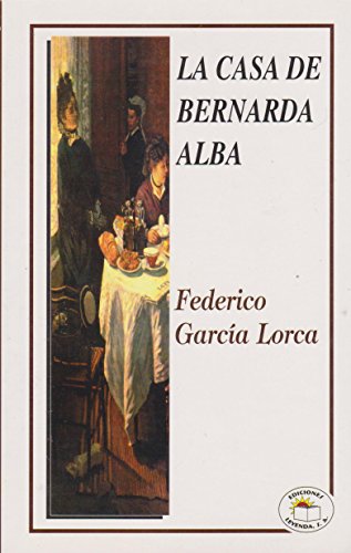 9789685146531: LA CASA DE BERNARDA ALBA