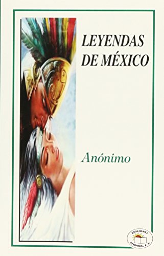 Stock image for LEYENDAS DE MEXICO. [Mass Market Paperback] by ( Compilacin ) for sale by Iridium_Books