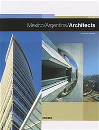 MEXICO/ARGENTINA/ARCHITECTS