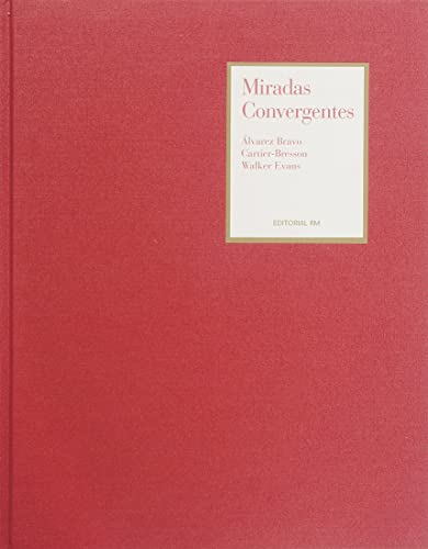Beispielbild fr Miradas convergentes/ Convergent Glanzes zum Verkauf von Powell's Bookstores Chicago, ABAA