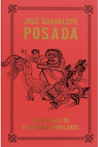 9789685208345: Posada: Illustrator of Chapbooks