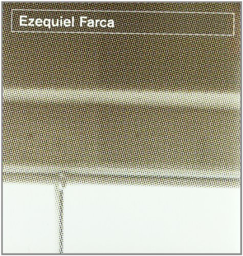 Imagen de archivo de EZEQUIEL FARCA a la venta por Hennessey + Ingalls