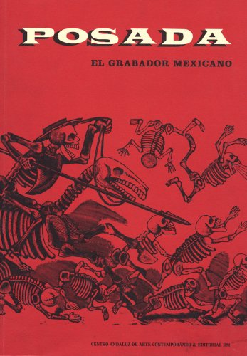 Beispielbild fr Posada: Mexican Engraver zum Verkauf von Midtown Scholar Bookstore
