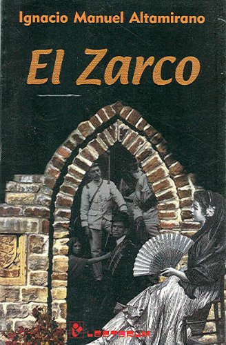 9789685270014: El Zarco (Spanish Edition)