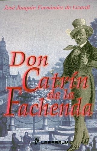Beispielbild fr Don Catrin de la Fachenda (Spanish Edition) zum Verkauf von HPB Inc.