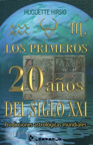 Stock image for Primeros 20 anos del siglo 21,Los for sale by Revaluation Books