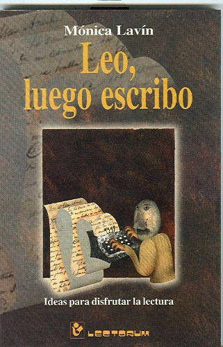9789685270427: Leo, luego escribo (Spanish Edition)