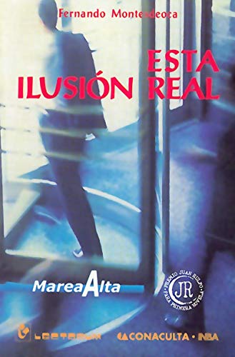 Imagen de archivo de Esta Ilusion Real (This Real Illusion) (Spanish Edition) [Paperback] by Monte. a la venta por Iridium_Books