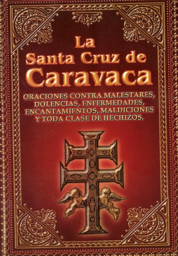 Imagen de archivo de La Santa Cruz de Caravaca (Spanish Edition) a la venta por ThriftBooks-Dallas
