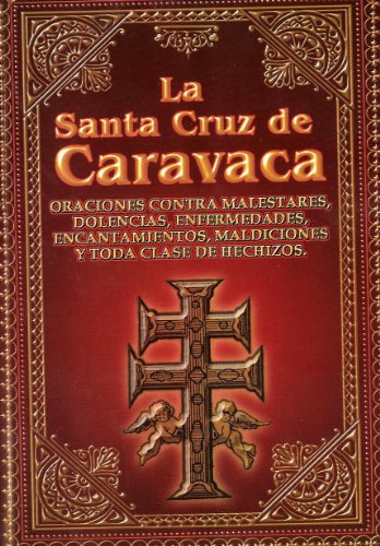 9789685275682: La Santa Cruz de Caravaca (Spanish Edition)