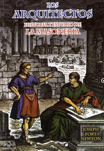 Los Arquitectos (Spanish Edition) [Paperback] by Joseph Fort Newton