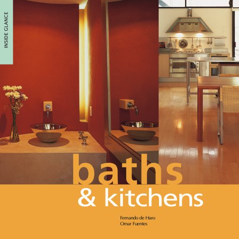 Beispielbild fr Baths and Kitchens (Inside Look) zum Verkauf von Wonder Book