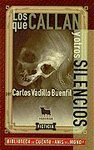 Imagen de archivo de Los que callan y otros silencios [Paperback] by Vadillo Buenfil, Carlos a la venta por Iridium_Books