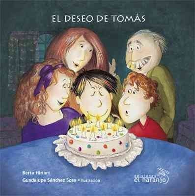 Imagen de archivo de El deseo de Tomas / The Wish of Thomas (Mar De Cuentos / Sea of Stories) (Spa. a la venta por Iridium_Books