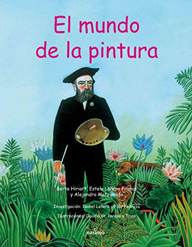 9789685389327: El mundo de la pintura/ The World of Painting (Asomate al arte)