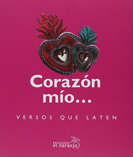 Stock image for Corazn mo. Versos que laten. for sale by La Librera, Iberoamerikan. Buchhandlung