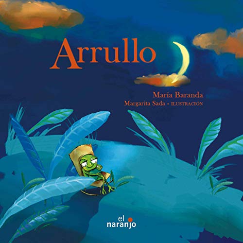 Beispielbild fr Arrullo/ Lullaby (Spanish Edition) zum Verkauf von Better World Books