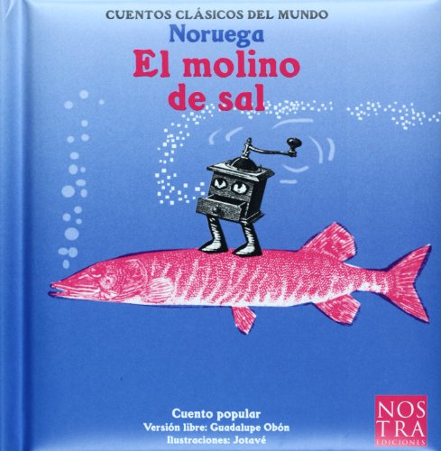 Beispielbild fr El molino de sal (Noruega) zum Verkauf von Librera Juan Rulfo -FCE Madrid
