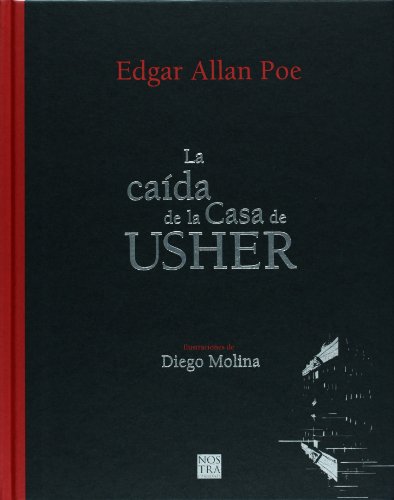 CAIDA DE LA CASA DE USHER, LA - Edgar Allan Poe