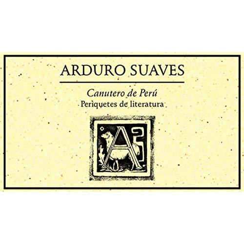 Stock image for CANUTERO DE PERU. PERIQUETES DE LITERATURA 2005 for sale by KALAMO LIBROS, S.L.