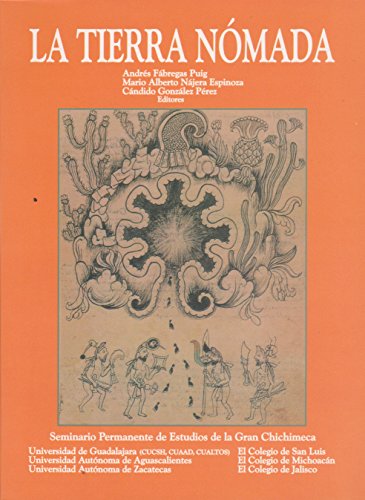 Beispielbild fr La tierra nmada [Paperback] by Fbregas Puig Andrs.Njera EspinozaMario Alb. zum Verkauf von Iridium_Books