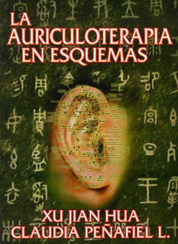 Imagen de archivo de La Auriculoterapia en Esquemas (Spanish Edition) a la venta por GF Books, Inc.