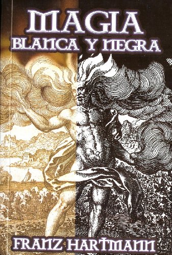 9789685566889: Magia Blanca y Negra (Spanish Edition)