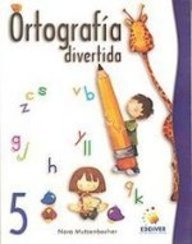 Imagen de archivo de Ortografia divertida/ Fun Spelling (Spanish Edition) a la venta por dsmbooks