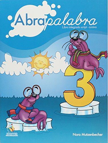 Imagen de archivo de ABRAPALABRA 3 LIBRO INTEGRADO SCRIPT CURSIVA PRIMARIA [Paperback] by MUTZENBE. a la venta por Iridium_Books