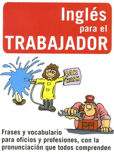 Stock image for Ingles Para el Trabajador for sale by ThriftBooks-Dallas